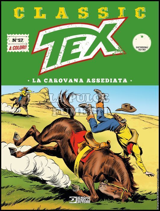 TEX CLASSIC #    57: LA CAROVANA ASSEDIATA